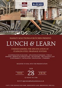 Hanley Solutions are pleased to announce our January Lunch & Learn CPD event, presented by David Martin of BLÜCHER. We are delighted to partner with BLÜCHER as an authorised distributor of their stainless steel drainage systems, trusted across a wide range of market sectors including Marine, Data Centres, Education, Infrastructure, and Healthcare. This CPD session will provide attendees with valuable insight into BLÜCHER’s drainage solutions, covering: System benefits and key features Typical applications across different sectors Cost considerations Sustainability and long-term performance Best practice design and installation guidance The session will also provide an opportunity for open discussion, allowing you to ask questions and explore how these systems can support both current and future projects. Our team at Hanley Solutions will be happy to discuss project-specific requirements and offer technical guidance. Registration: To register for this event, please contact me directly to receive the online registration details. We look forward to welcoming you to what promises to be an informative and engaging CPD session.