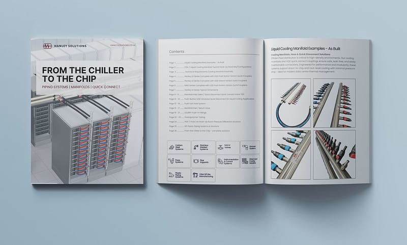 Hanley Solutions From The Chiller To The Chip Piping Systems | Manifolds | Quick Connect Direct Liquid Cooling Solutions Data Centres